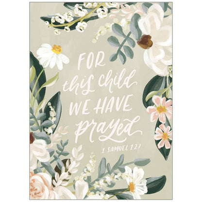 For This Child We HAve Prayed - Faith Baby Card