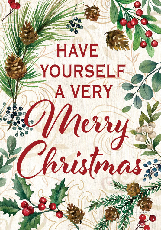 HAve Yourself a Very Merry Christmas Garden Flag