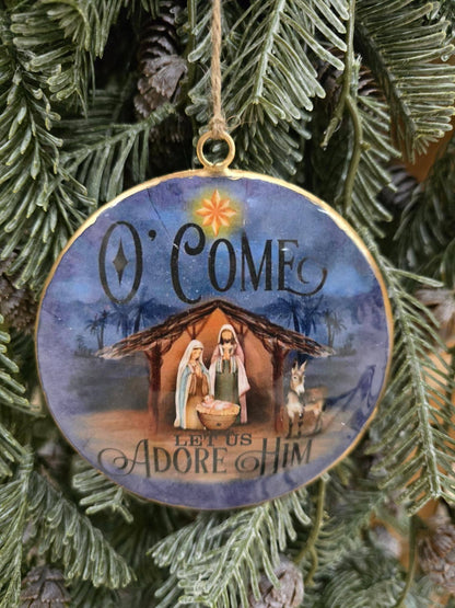 O' Come Let Us Adore Him Nativity Ornament 4" - Metal