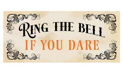 Ring The Bell If You Dare -  Sassafras Switch Mat Doormat Insert