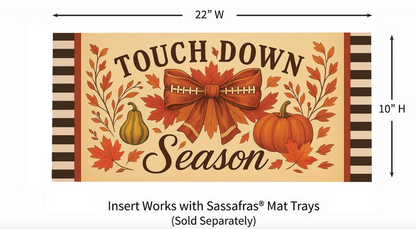Touchdown Season Sassafras Switch Mat Doormat Insert