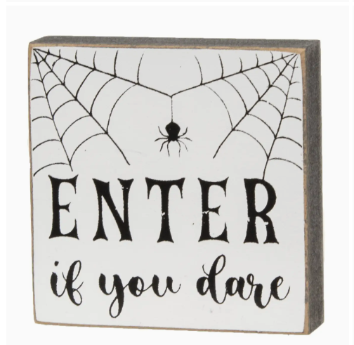 Enter If You Dare Halloween Decor Wooden Block Sign Sitter - 3 Options
