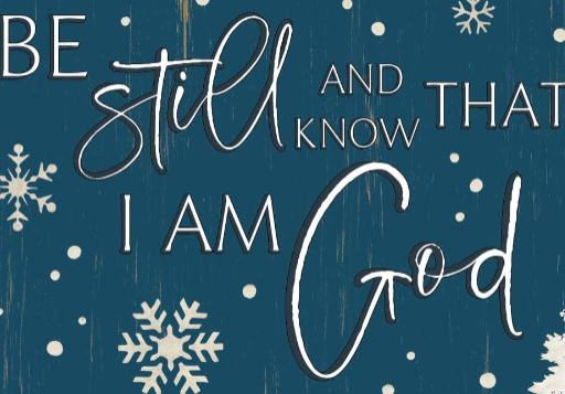 Be Still and Know Signature Sign - Custom Decor