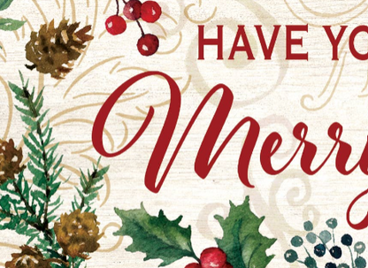 Have Yourself a Very Merry Christmas Signature Sign - Custom Decor
