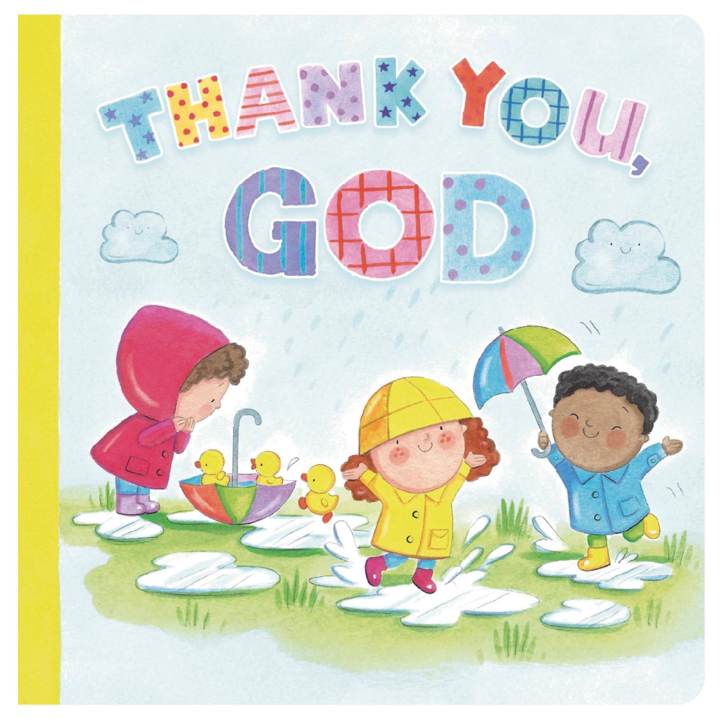 Thank You God - Padded Board Book