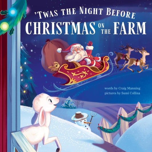 'Twas the Night Before Christmas on the Farm Children's Book by Craig Manning
